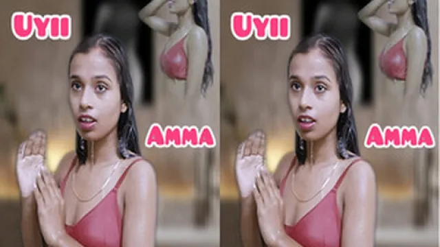 Uyii Amma – 2025 – Hindi Sex Short Film – Dosttana